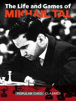 cover image of Life & Games of Mikhail Tal